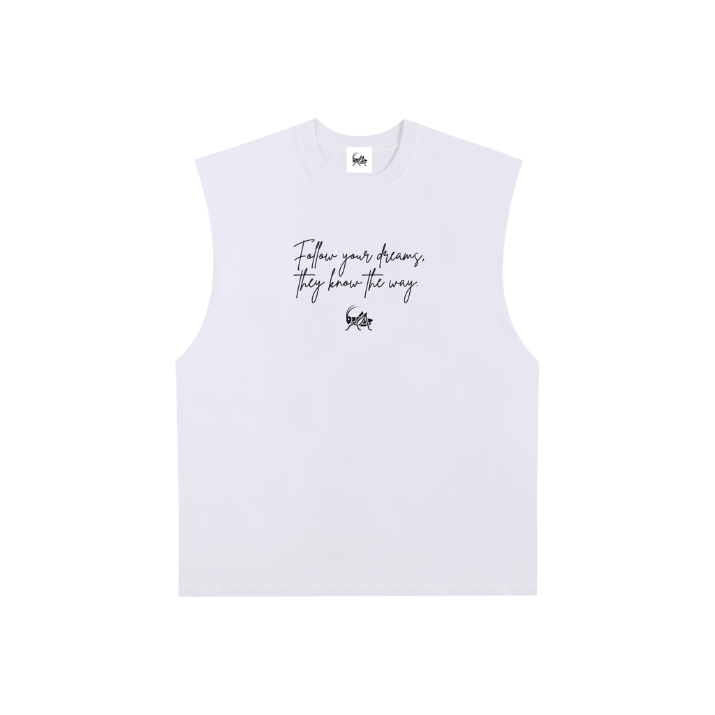 Adrienn "Follow your dreams they know the way" Men's Raw Edge Cotton Tank Top