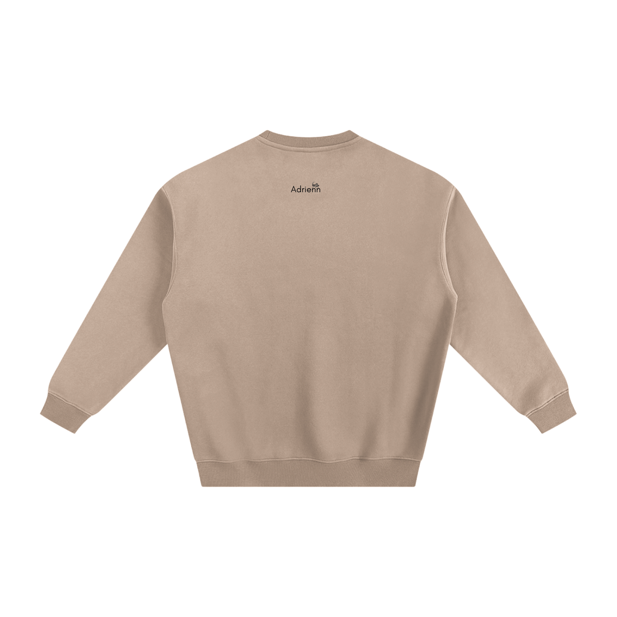 Adrienn "Follow your dreams they know the way" Sweatshirt