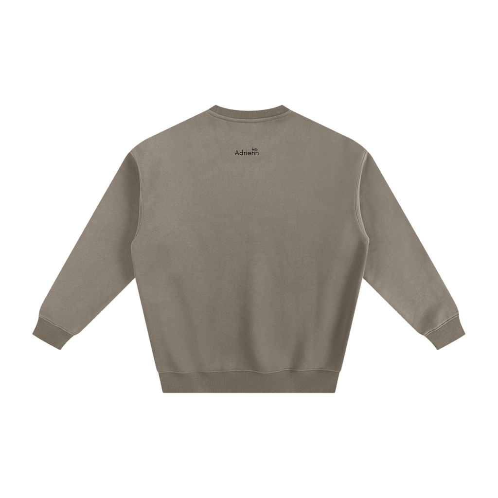 Adrienn "Follow your dreams they know the way" Sweatshirt